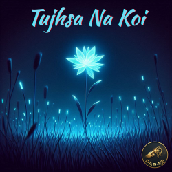 Tujhsa Na Koi