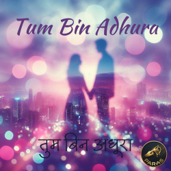 Tum Bin Adhura